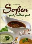 Sossenrezepte (Saucen) Kochbuch bei frauentips.de vorgestellt